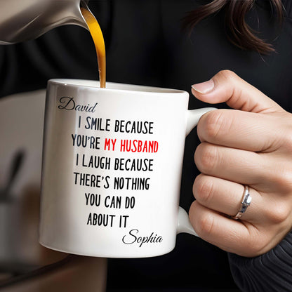 I Smile Because You're My Husband, Nothing You Can Do About It