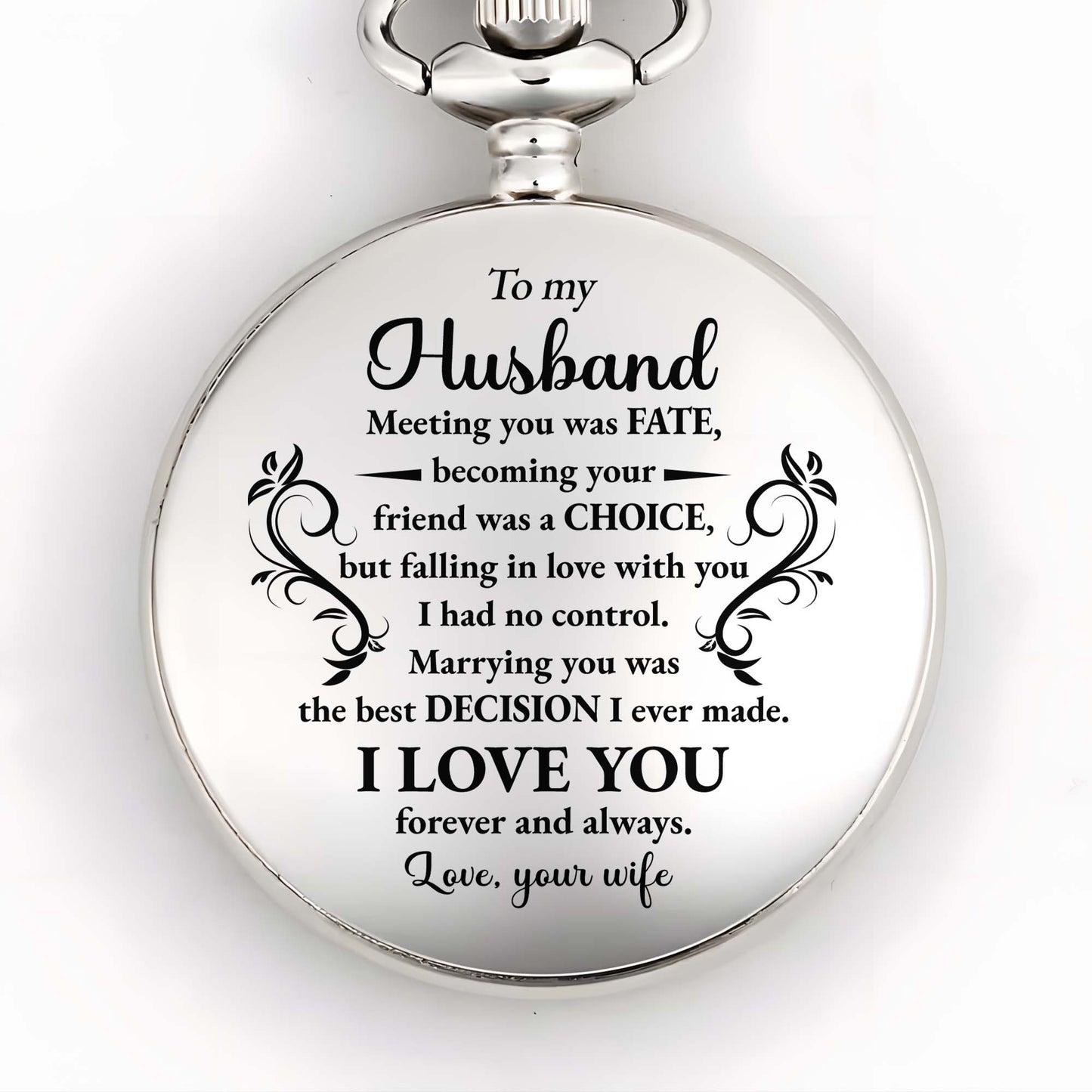 To My Husband, Best Decision, Floral Design