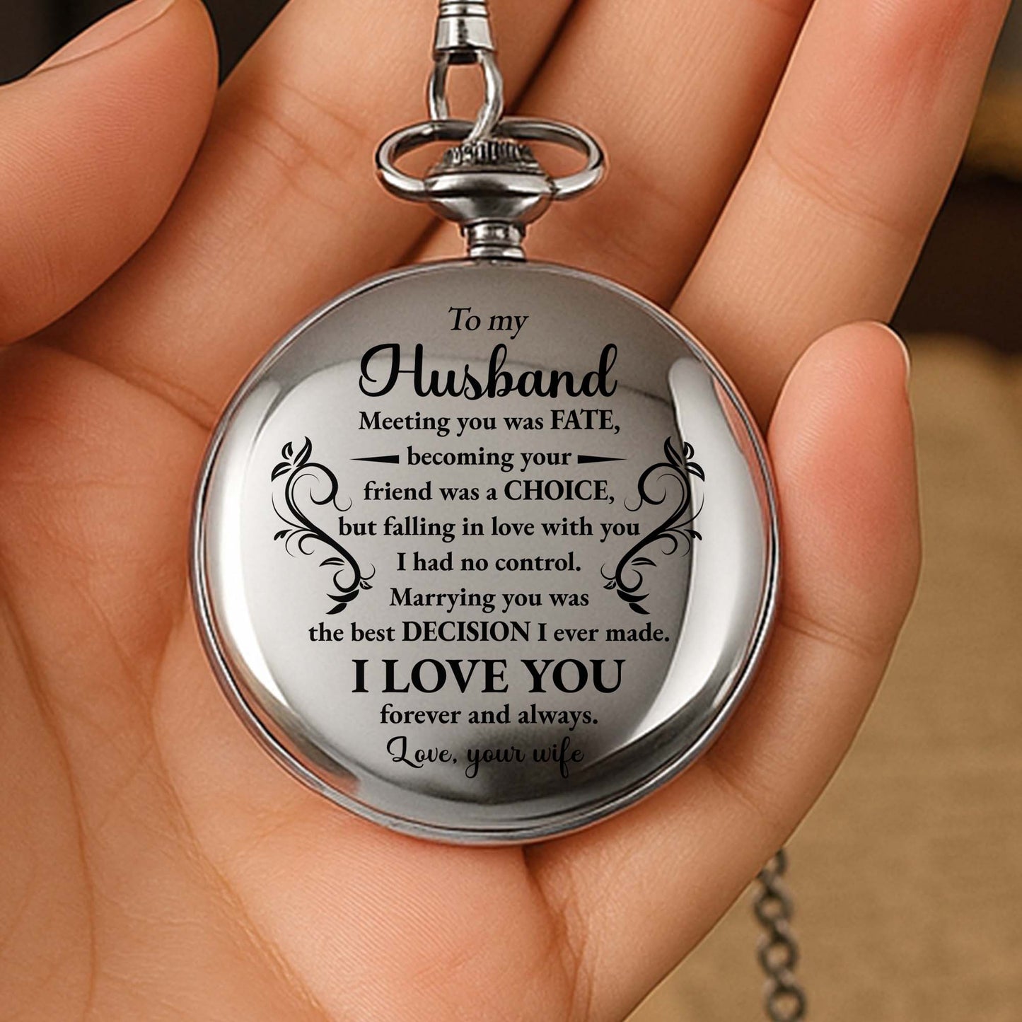 To My Husband, Best Decision, Floral Design