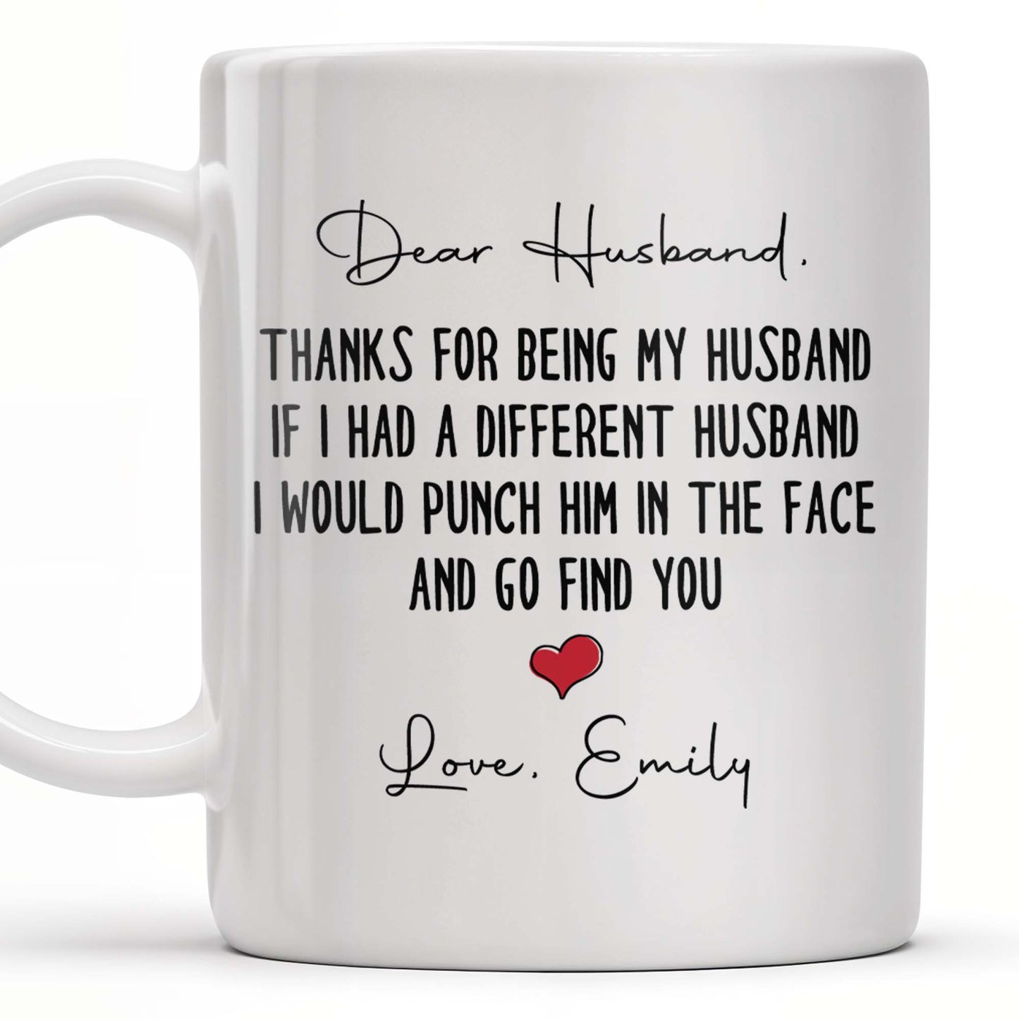 Thanks For Being My Husband, I Would Find You