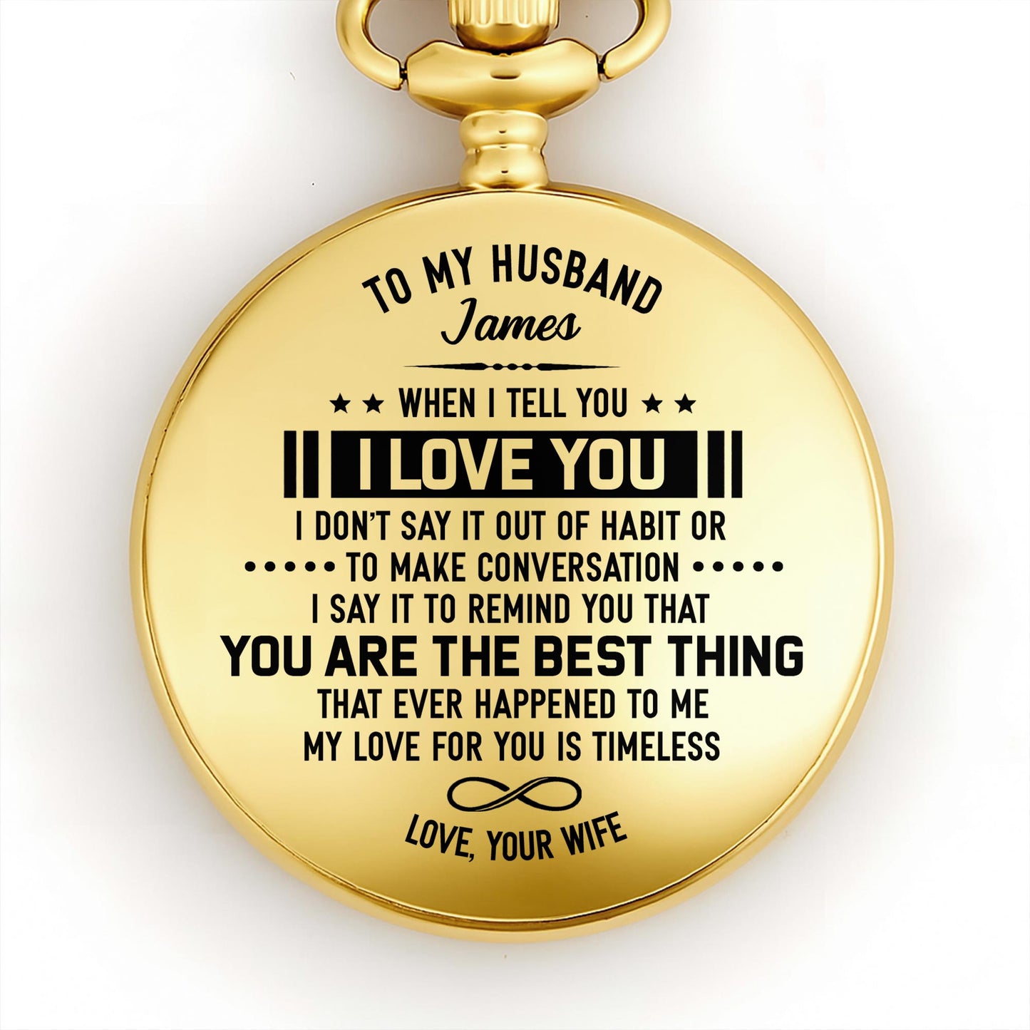 To My Husband, When I Tell You I Love You, Timeless Love