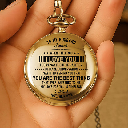 To My Husband, When I Tell You I Love You, Timeless Love