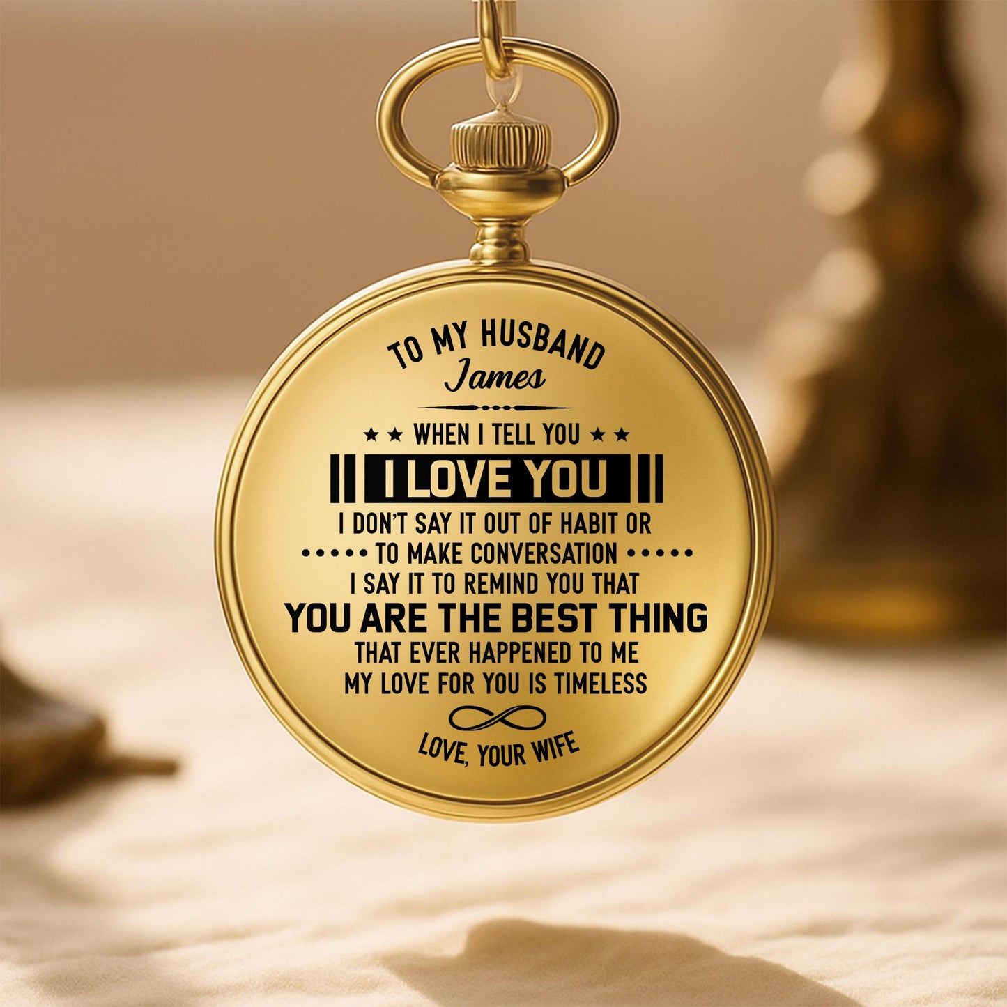 To My Husband, When I Tell You I Love You, Timeless Love