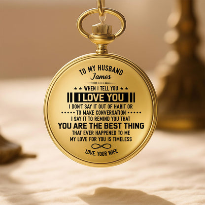 To My Husband, When I Tell You I Love You, Timeless Love