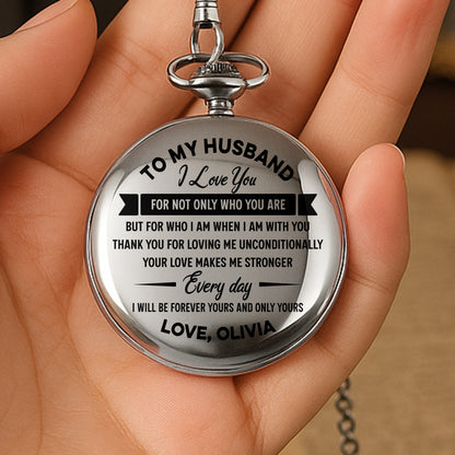 To My Husband I Love You Pocket Watch