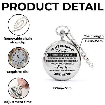 To My Husband I Love You Pocket Watch
