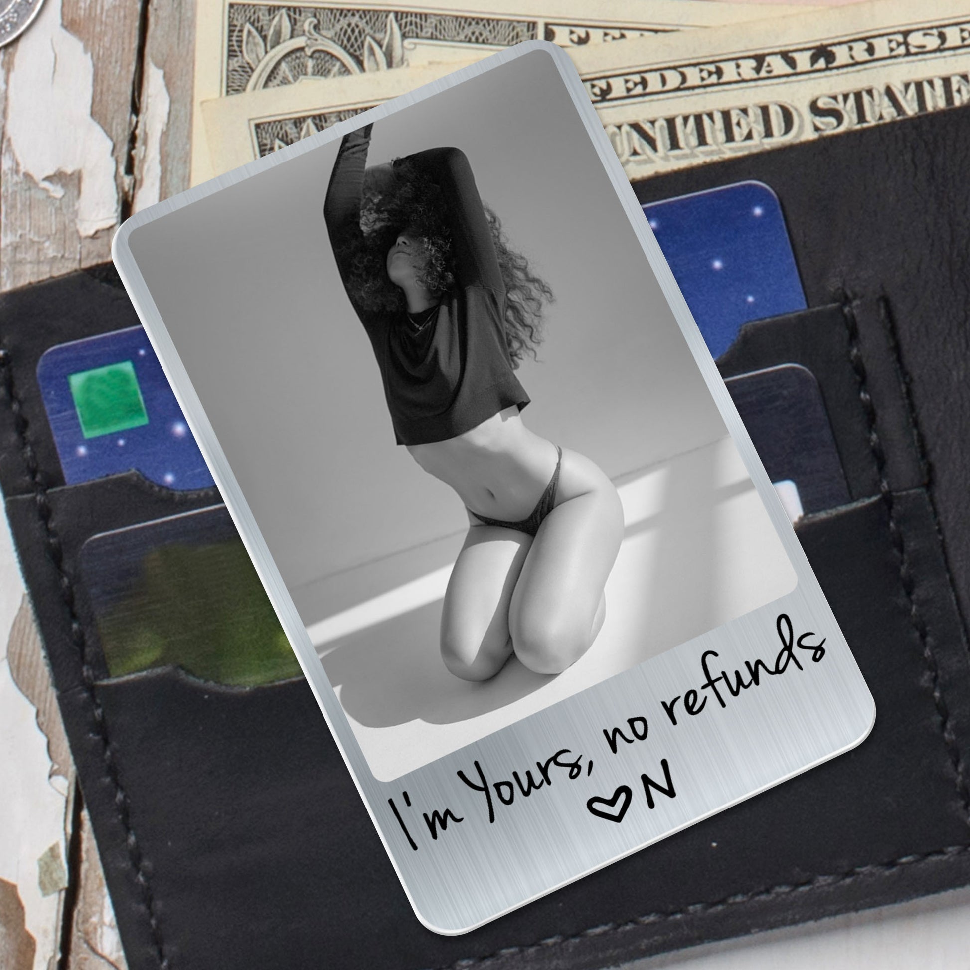 I'm Yours No Refunds Custom Photo Personalized Wallet Insert