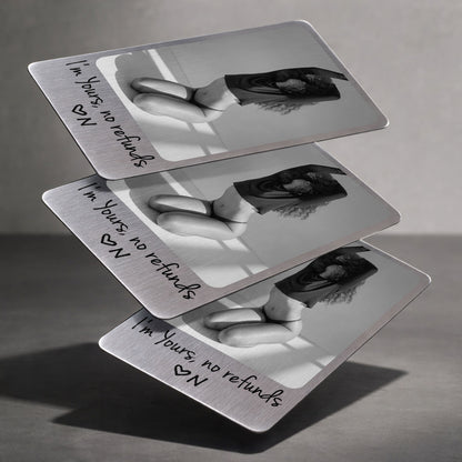 I'm Yours No Refunds Custom Photo Personalized Wallet Insert