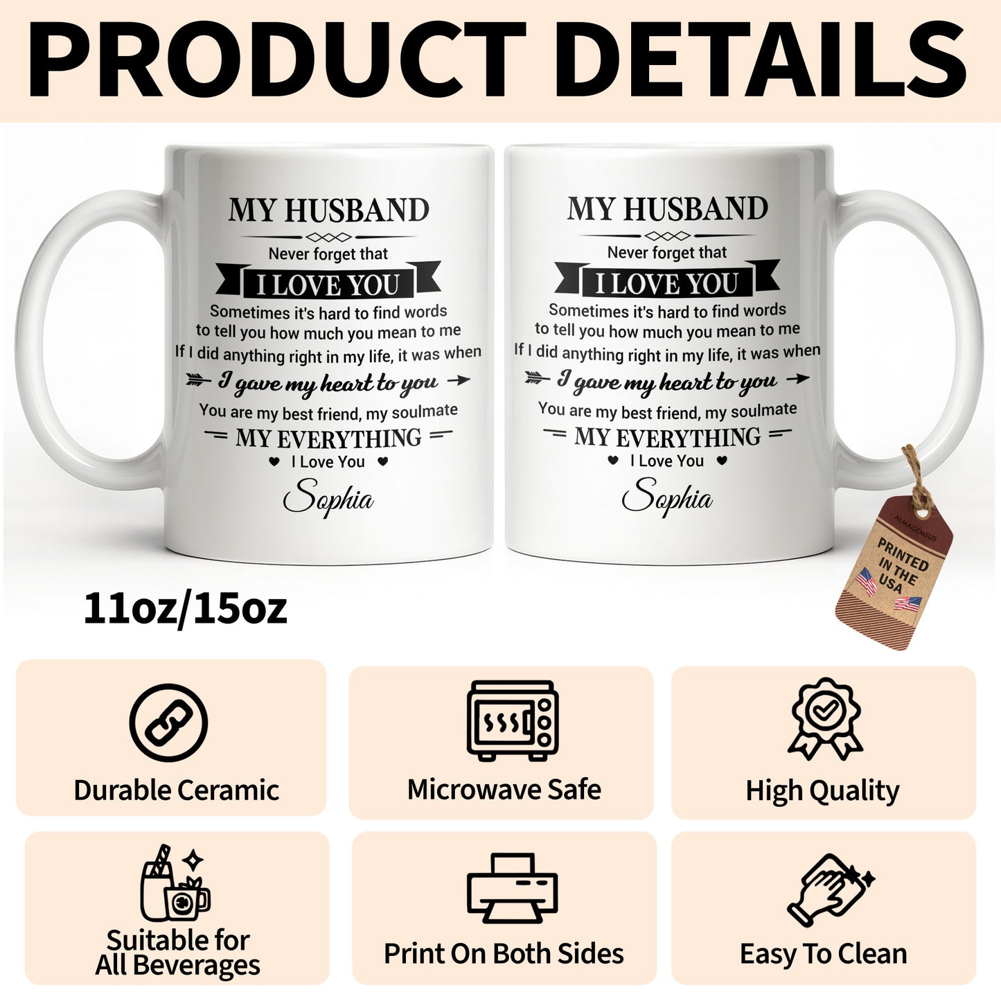 My Husband Never Forget That I Love You Heart Soulmate - Personalized Custom Coffee Mug - HSB108_MG