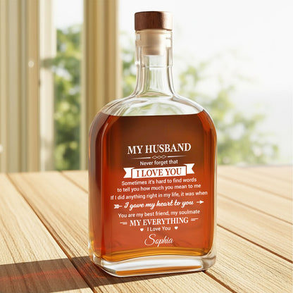 My Husband Never Forget That I Love You Heart Arrow Design - Personalized Whiskey Bottle - HSB108_WHIBA