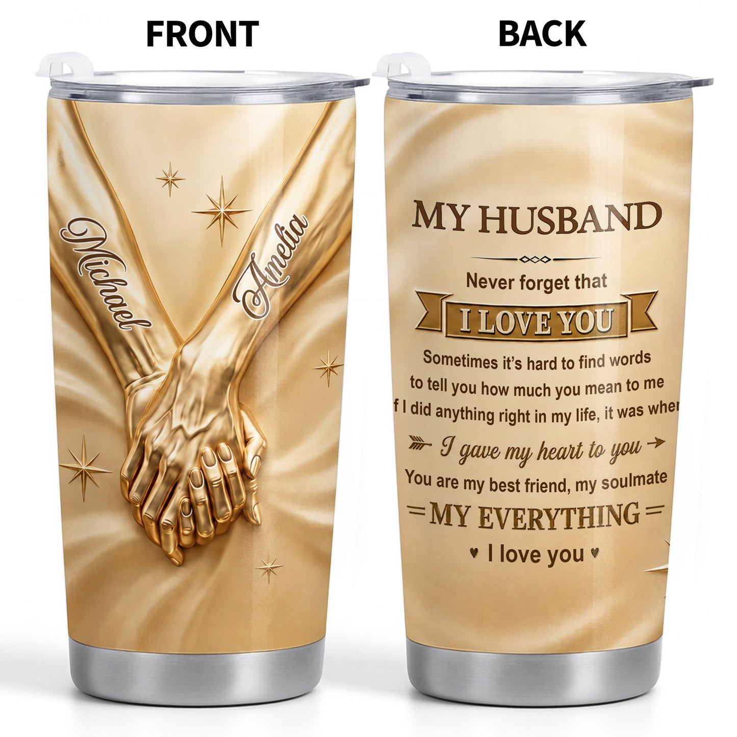 My Husband Never Forget That I Love You Holding Hands - Personalized Custom Stainless Steel Tumbler 20oz - HSB122_USTUM