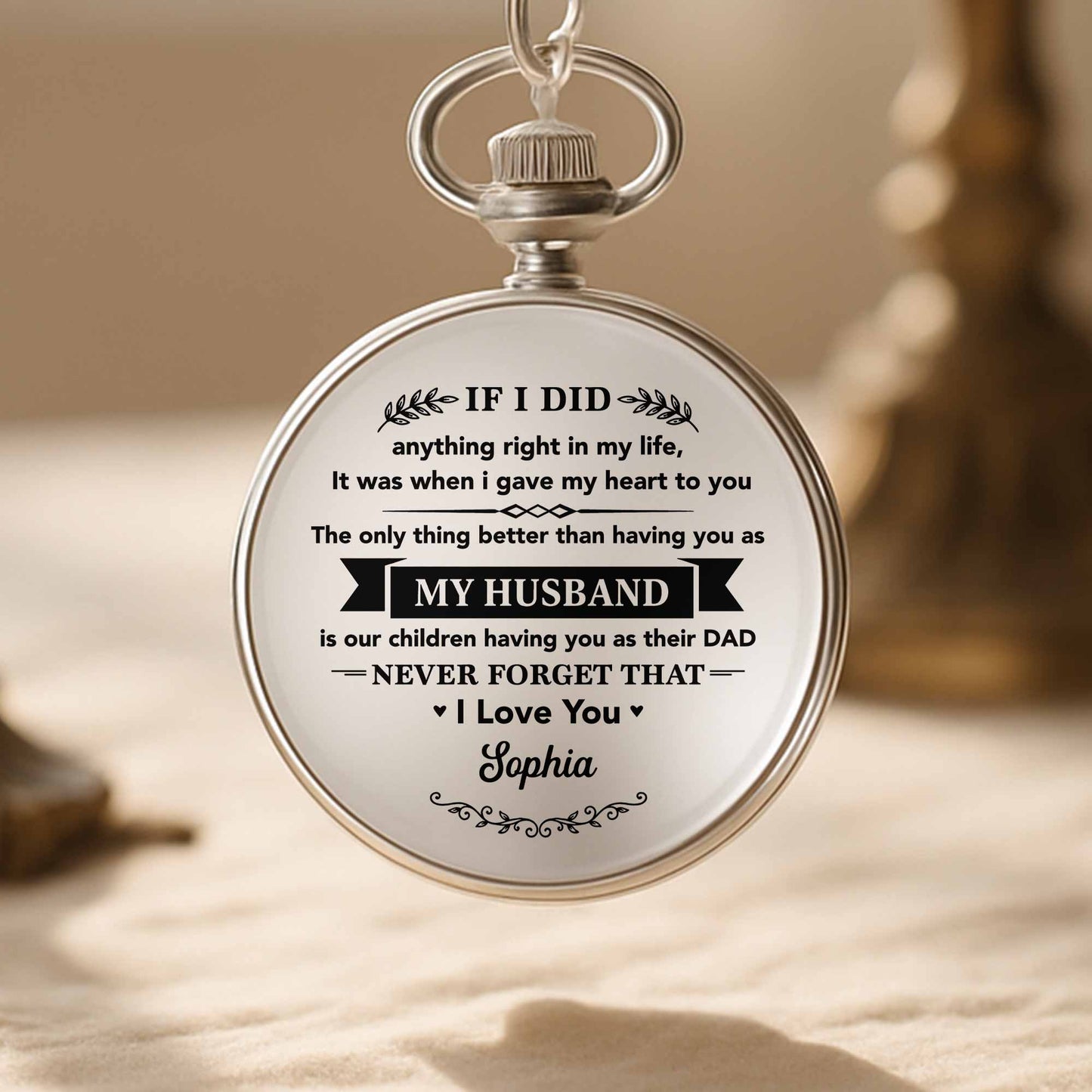 If I Did Anything Right My Husband Son Heart Design - Personalized Silver Plated Pocket Watch - HSB131_SWATCH