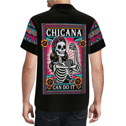 Chicana Can Do It - Personalized Custom Unisex Hawaiian Shirt - HW_MX20