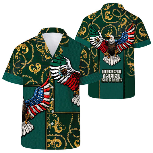 American Spirit Mexican Soul, Proud Of My Roots - Personalized Custom Unisex Hawaiian Shirt - HW_MX48
