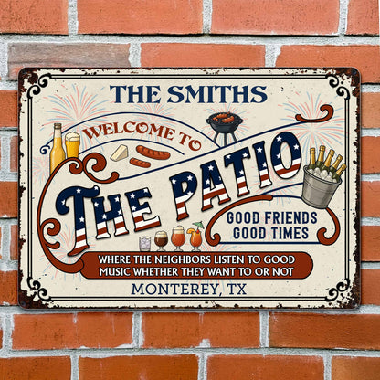 Bienvenidos al patio, buenos amigos, buenos momentos, para propietarios - Letrero metálico personalizado - INDE003_MSIGN