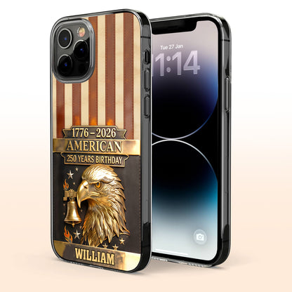 American 250 Years Birthday With Eagle and Liberty Bell - Personalized Clear Phone Case - INDE037_PHC