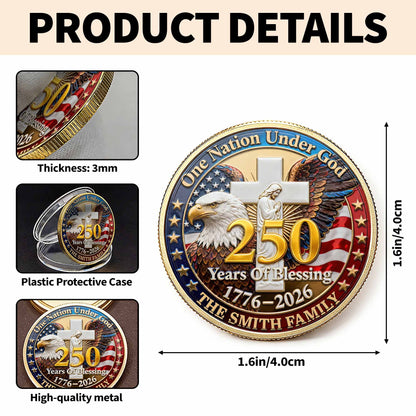 One Nation Under God Years Of Blessing Eagle Cross Family - Custom Commemorative Coin - INDE172_KCOIN