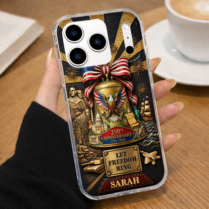 Let Freedom Ring Anniversary American Eagle And Liberty Bell - Personalized Clear Phone Case - INDE314_PHC