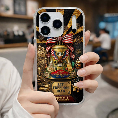 Let Freedom Ring Anniversary American Eagle And Liberty Bell - Personalized Clear Phone Case - INDE314_PHC