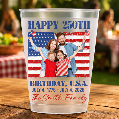 Happy 250th Birthday U.S.A. Custom Family Photo And American Flag - Personalized Frosted Cups - INDE345_FCUP