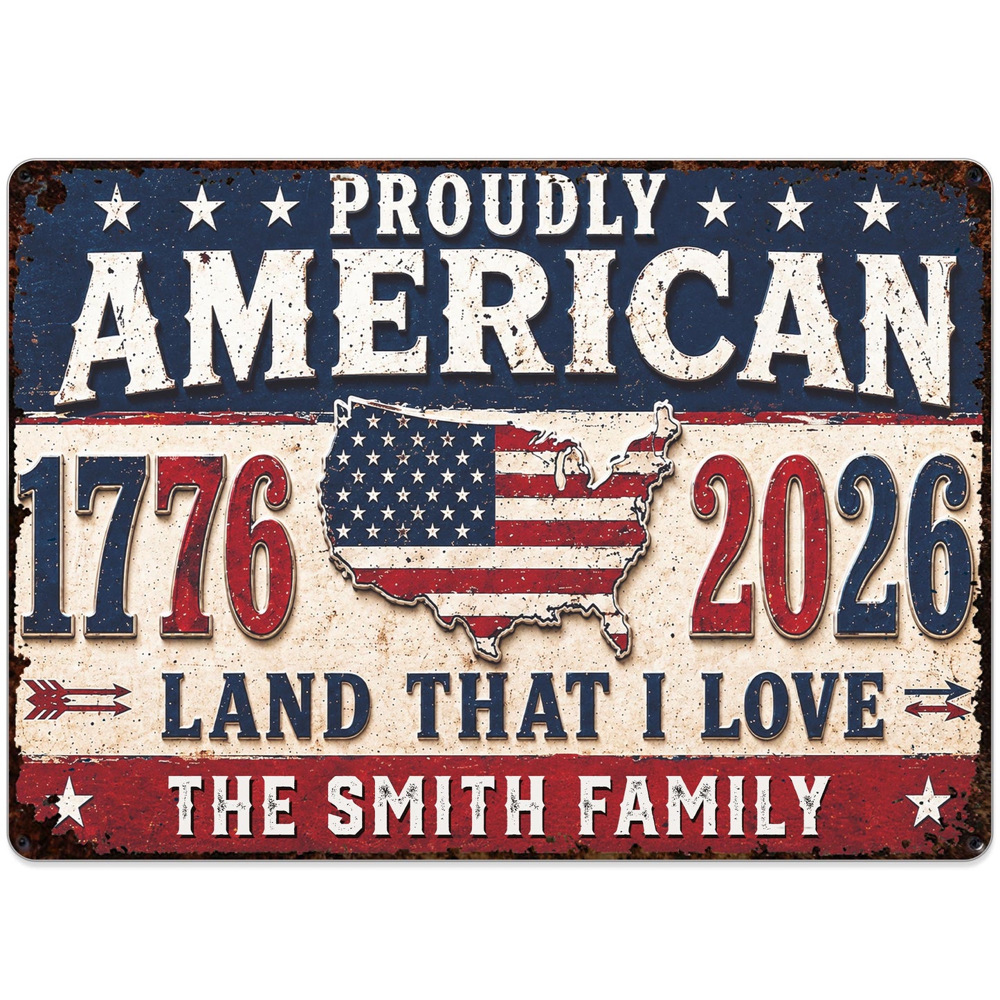 Proudly American Land That I Love With USA Map And Stars - Personalized Metal Sign - INDE470_MSIGN
