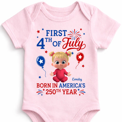 First 4th Of July Born In America 250th Year Baby Girl - Personalized Custom Baby Onesie - INDE579_ONES