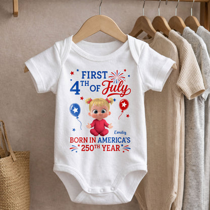 First 4th Of July Born In America 250th Year Baby Girl - Personalized Custom Baby Onesie - INDE579_ONES
