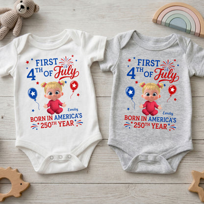 First 4th Of July Born In America 250th Year Baby Girl - Personalized Custom Baby Onesie - INDE579_ONES
