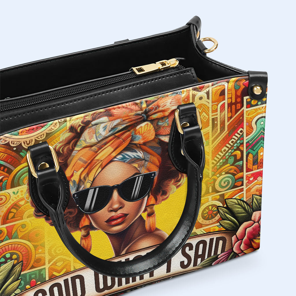 J'ai dit ce que j'ai dit - Sac à main en cuir personnalisé - ISAID02