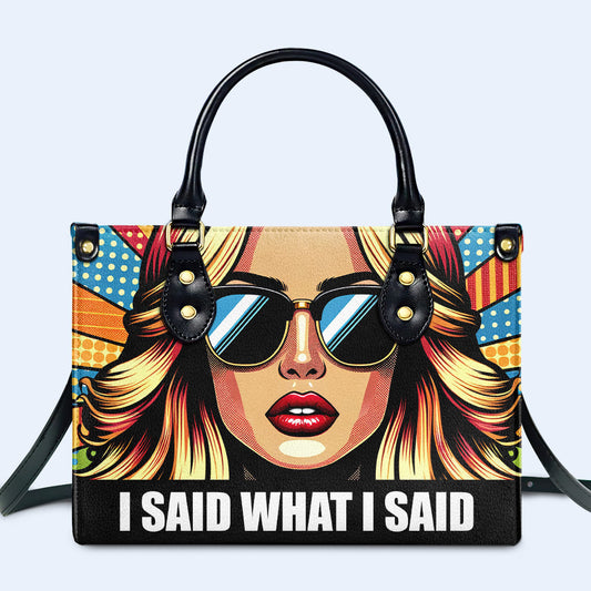 Dije lo que dije - Bolso de cuero personalizado - ISAID06