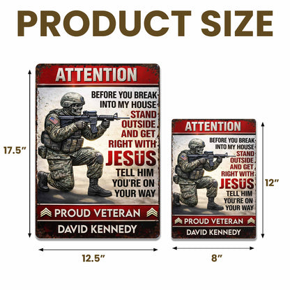 Attention Get Right With Jesus, Soldier and American Flag - Personalized Metal Sign - JBS019_MSIGN
