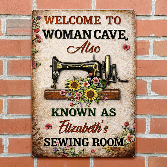 Welcome To Woman Cave Sewing Room Vintage Sewing Machine And Flowers - Personalized Metal Sign - JBS054_MSIGN