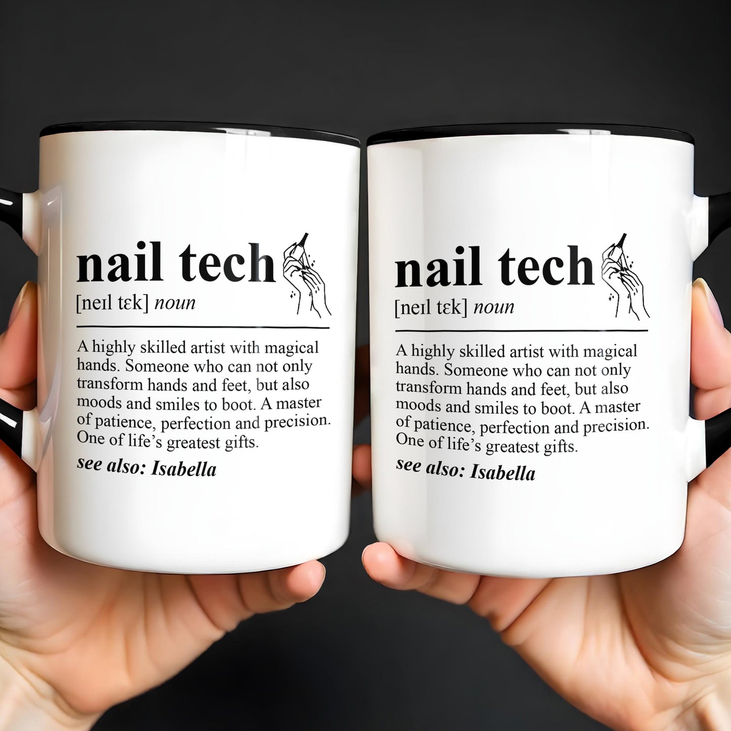 Nail Tech Definition Highly Skilled Artist With Magical Hands And Nail Polish - Personalized Custom Accent Mug - JBS180_AMUG
