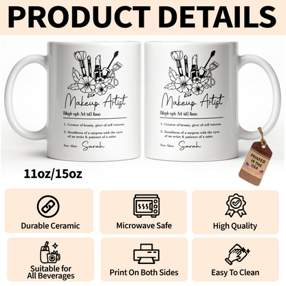 Makeup Artist Definition Creator Of Beauty With Lipstick And Flowers - Personalized Custom Coffee Mug - JBS270_MG