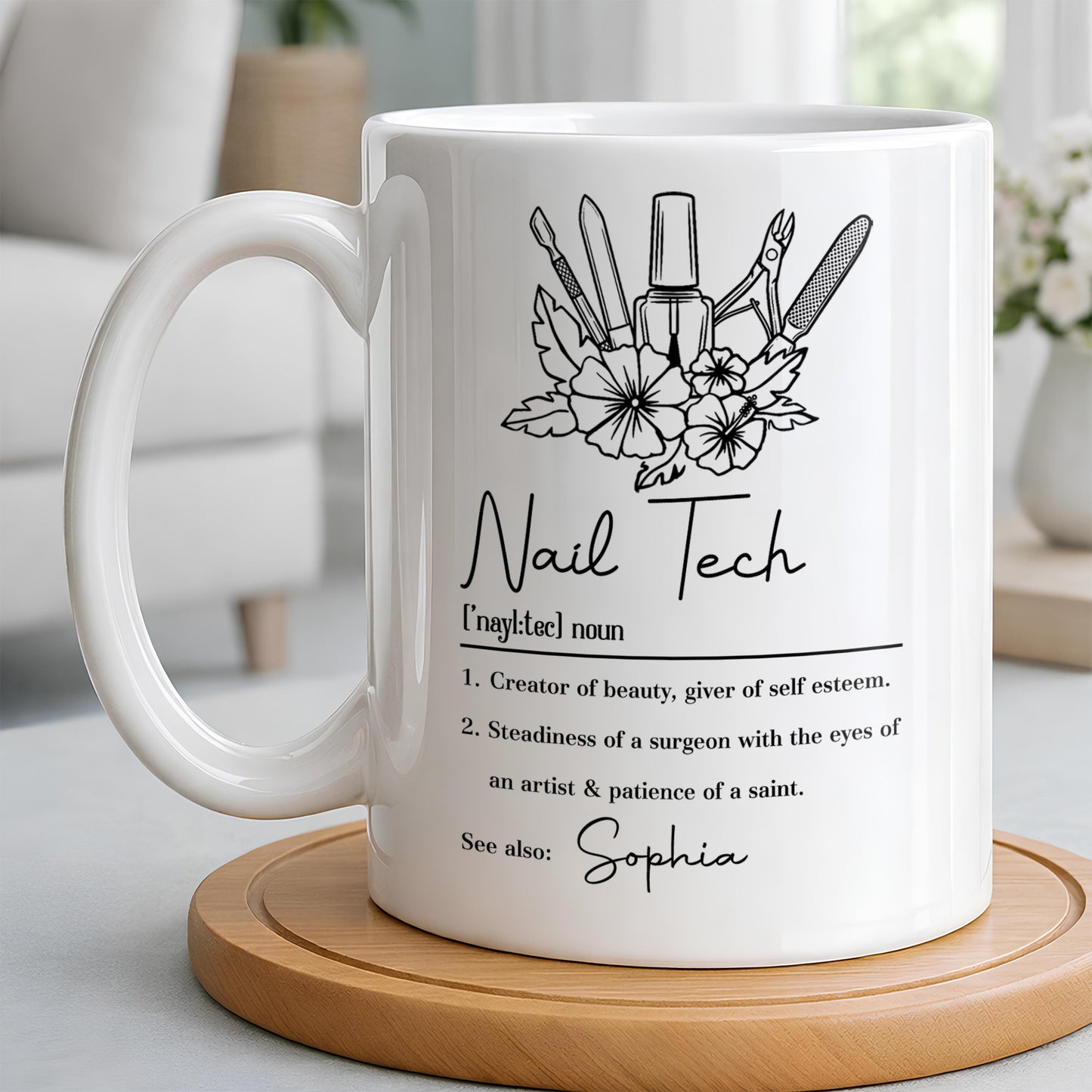 Nail Tech Creator Of Beauty Definition With Nail Polish And Flowers - Personalized Custom Coffee Mug - JBS273_MG