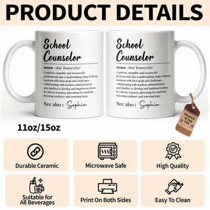 School Counselor Definition Multi-Tasking Ninja Professional Gift - Personalized Custom Coffee Mug - JBS321_MG