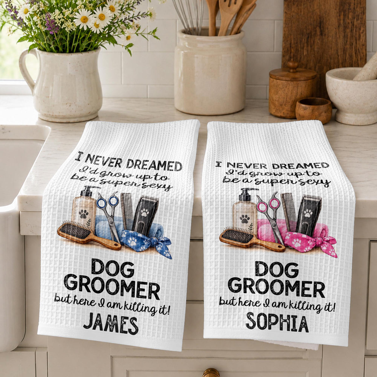 I Never Dreamed To Be A Super Sexy Dog Groomer With Grooming Tools - Personalized Kitchen Towel - JBS429_TOWL