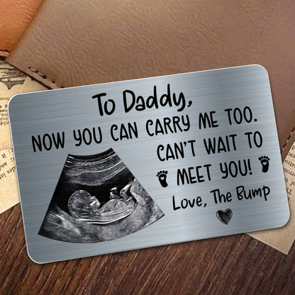 To Daddy Now You Can Carry Me Too, Love The Bump