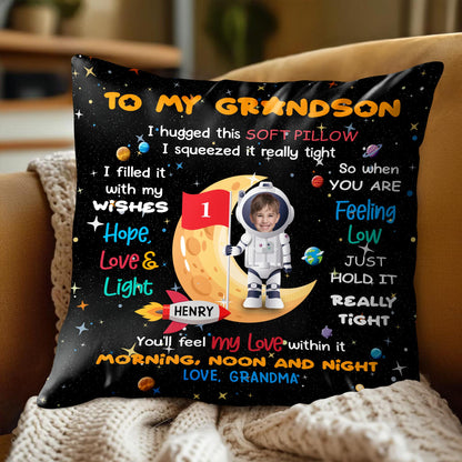 To My Grandson, I hugged this soft pillow, Space And Astronaut Design - Personalized Custom Pillow, Insert Included - KID029_PLW