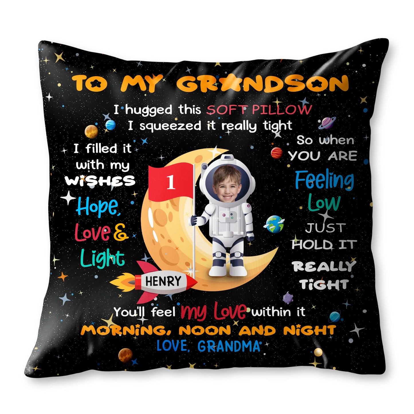 To My Grandson, I hugged this soft pillow, Space And Astronaut Design - Personalized Custom Pillow, Insert Included - KID029_PLW