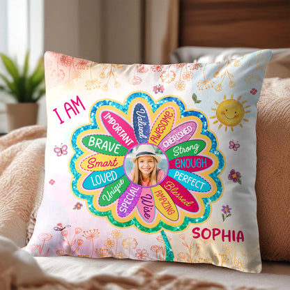 I Am Important, Brave, Loved, Special Awesome, Cherished Pillow