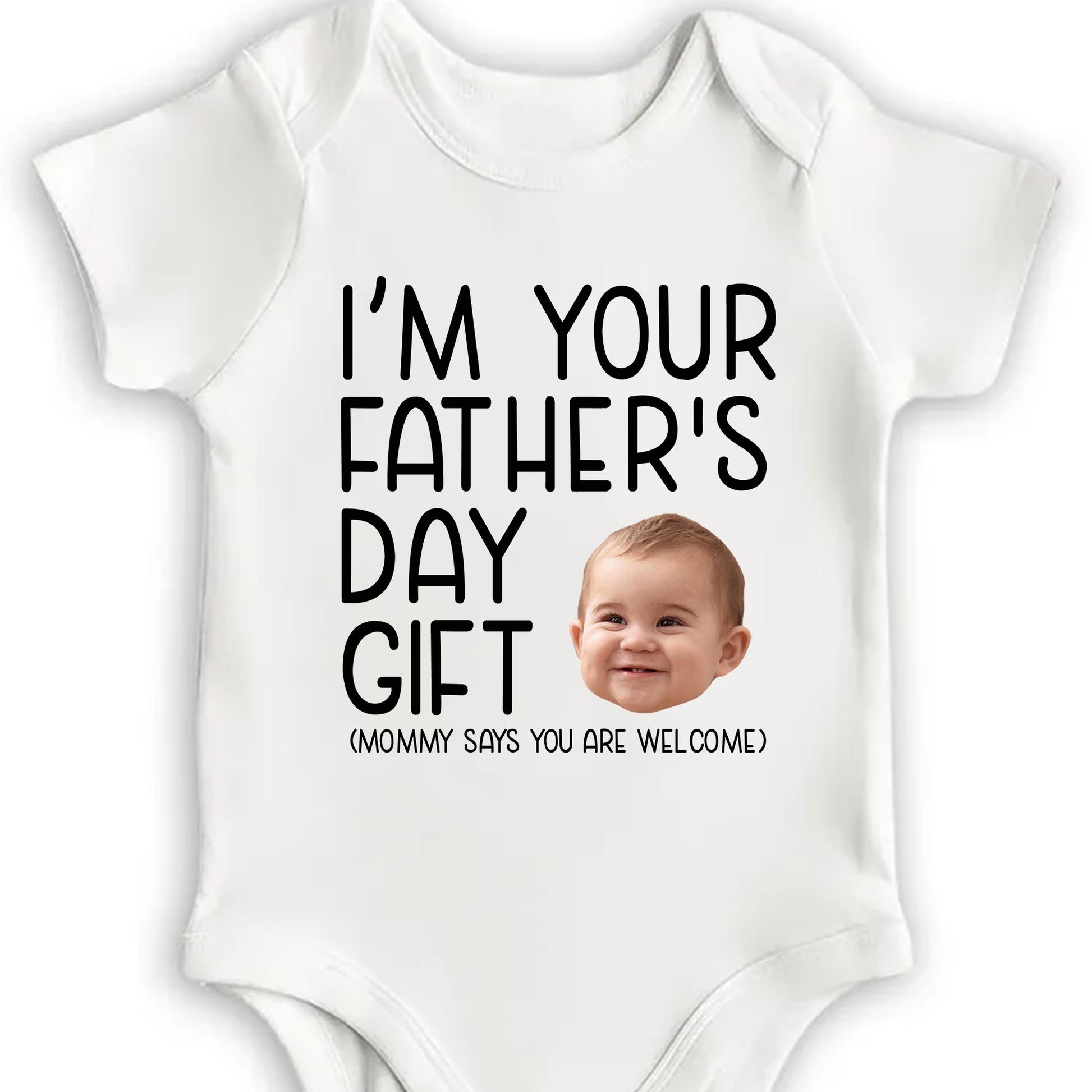 I'm Your Father's Day Gift, Baby Face