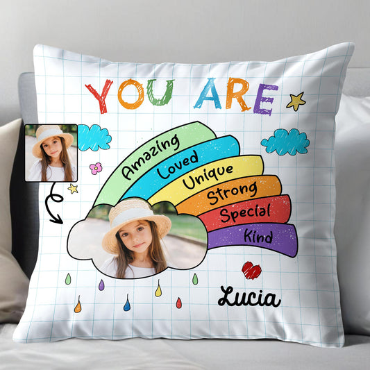 You Are Amazing, Loved, Unique, Strong, Special, Kind Rainbow Pillow
