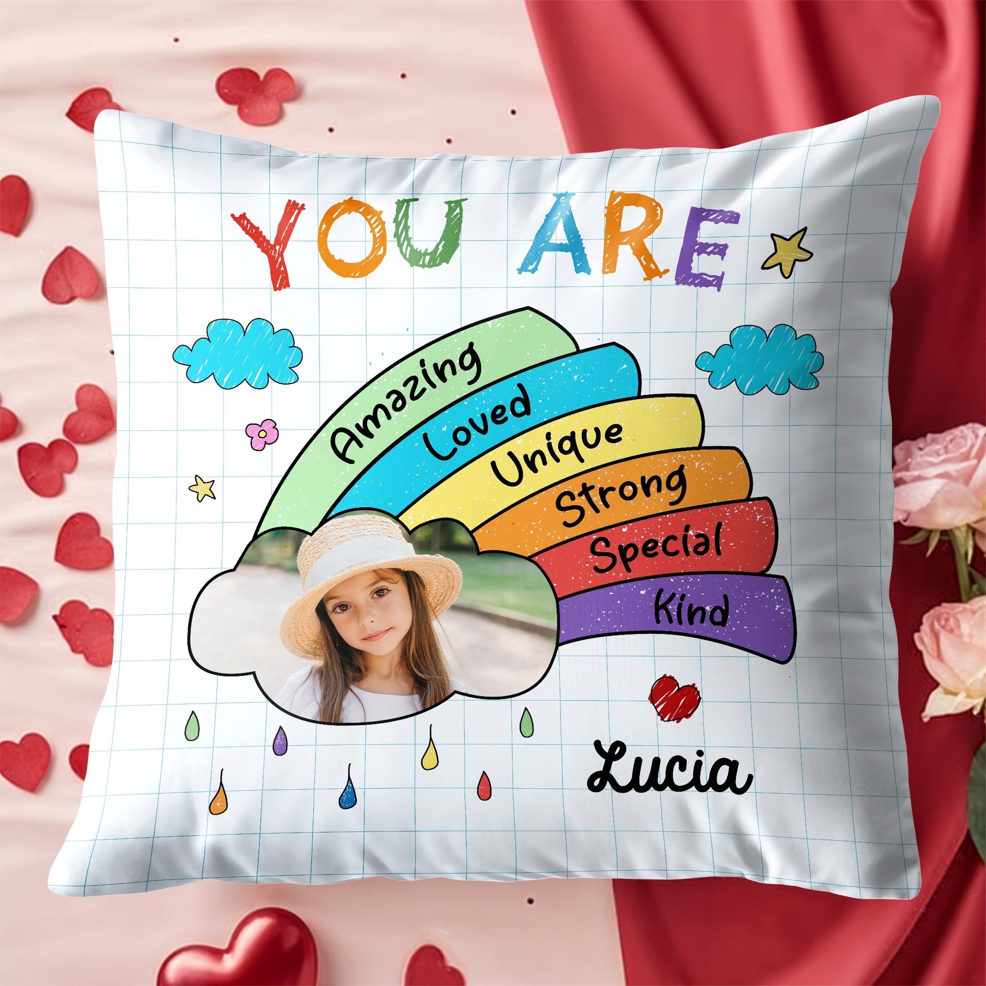 You Are Amazing, Loved, Unique, Strong, Special, Kind Rainbow Pillow