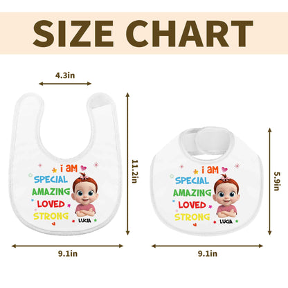 I Am Special, Amazing, Loved, Strong Baby Bib