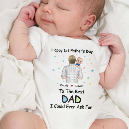 Happy 1st Father's Day Daddy To The Best DAD I Could Ever Ask For, Stars and Father and Child