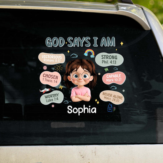 God Says I Am, Girl And Bible Verses Decal - Personalized Decor Decal - KID090_STIK