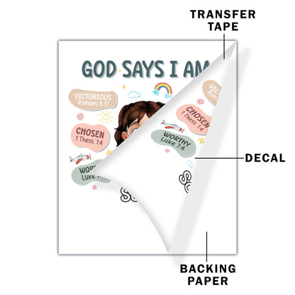 God Says I Am, Girl And Bible Verses Decal - Personalized Decor Decal - KID090_STIK