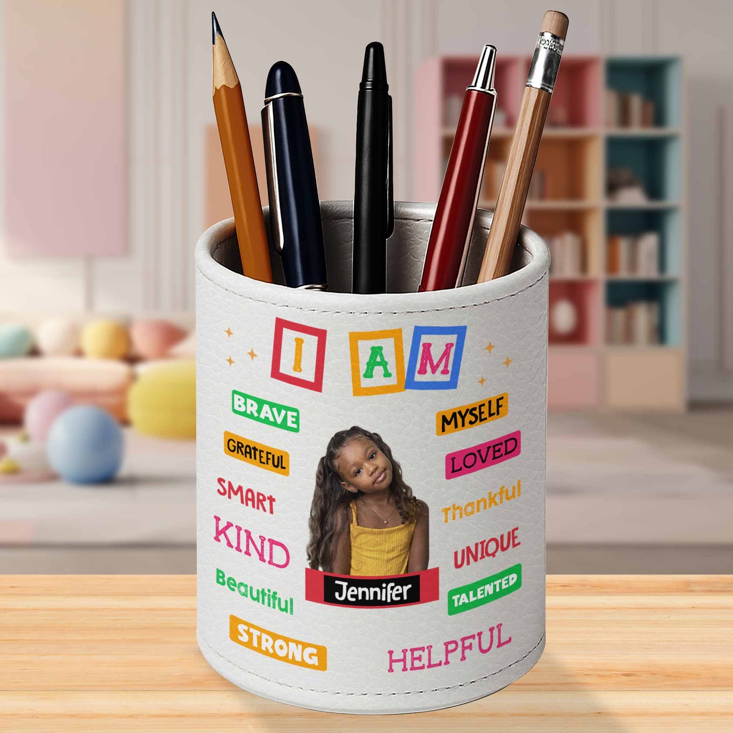 I Am Brave, Grateful, Loved, Beautiful, Strong, Kind, Smart Pen Holder