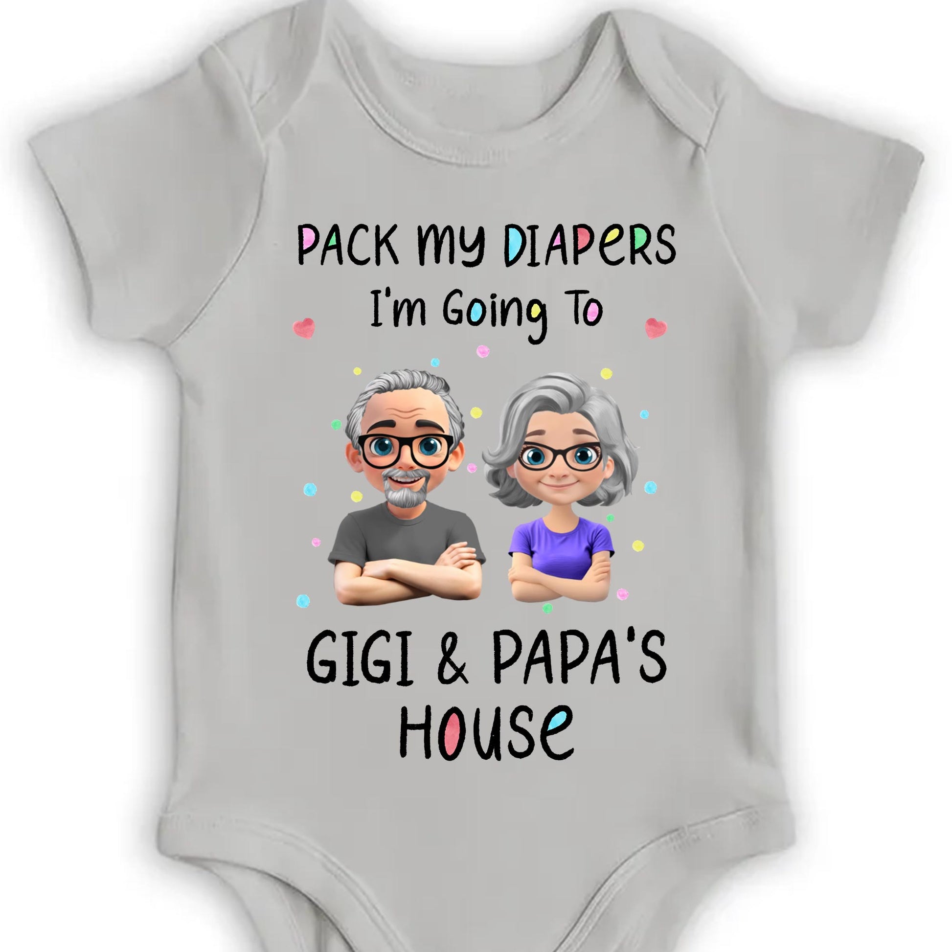 Pack My Diapers Going To Gigi & Papa's House